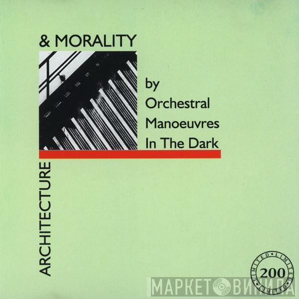  Orchestral Manoeuvres In The Dark  - Architecture & Morality