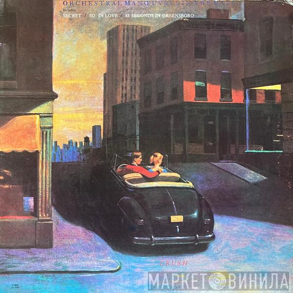  Orchestral Manoeuvres In The Dark  - Crush