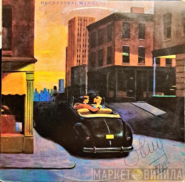  Orchestral Manoeuvres In The Dark  - Crush