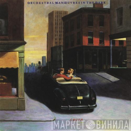  Orchestral Manoeuvres In The Dark  - Crush