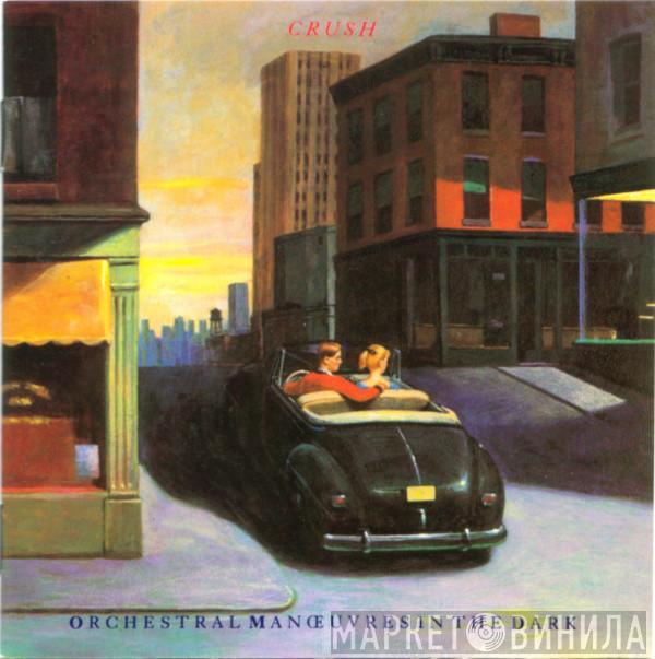  Orchestral Manoeuvres In The Dark  - Crush