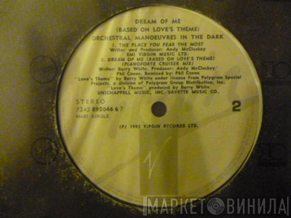 Orchestral Manoeuvres In The Dark - Dream Of Me (Based On Love's Theme)