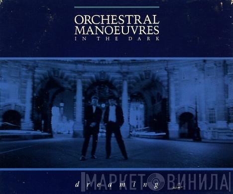  Orchestral Manoeuvres In The Dark  - Dreaming