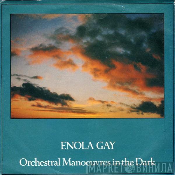  Orchestral Manoeuvres In The Dark  - Enola Gay