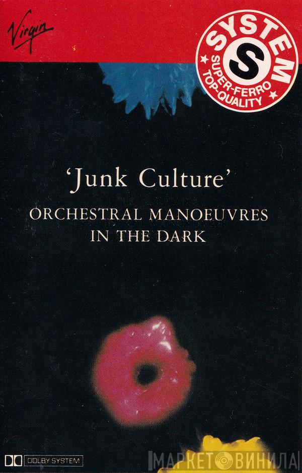  Orchestral Manoeuvres In The Dark  - Junk Culture
