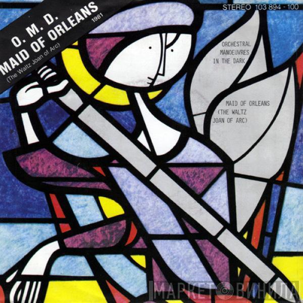  Orchestral Manoeuvres In The Dark  - Maid Of Orleans (The Waltz Joan Of Arc)