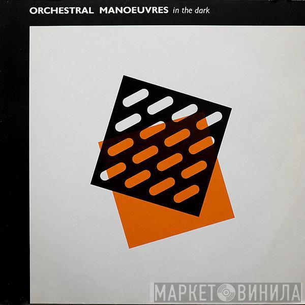  Orchestral Manoeuvres In The Dark  - Orchestral Manoeuvres In The Dark