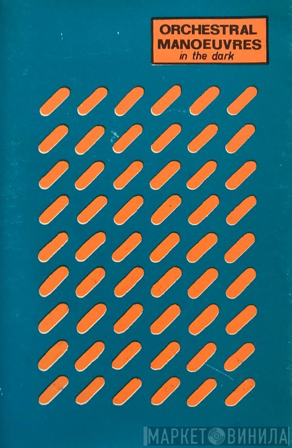  Orchestral Manoeuvres In The Dark  - Orchestral Manoeuvres In The Dark