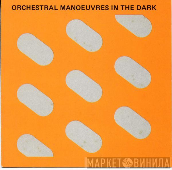  Orchestral Manoeuvres In The Dark  - Orchestral Manoeuvres In The Dark