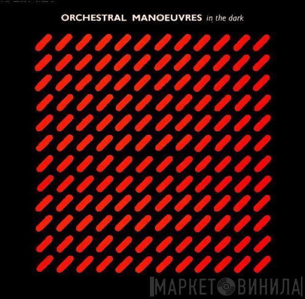  Orchestral Manoeuvres In The Dark  - Orchestral Manoeuvres In The Dark