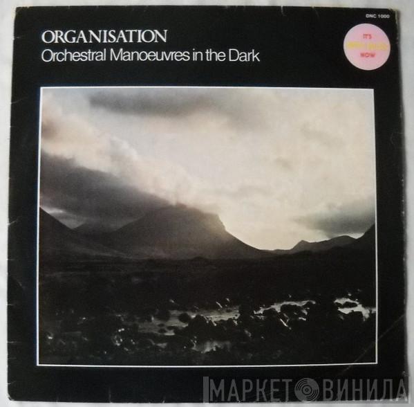  Orchestral Manoeuvres In The Dark  - Organisation
