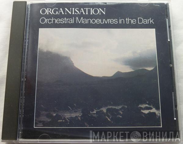  Orchestral Manoeuvres In The Dark  - Organisation