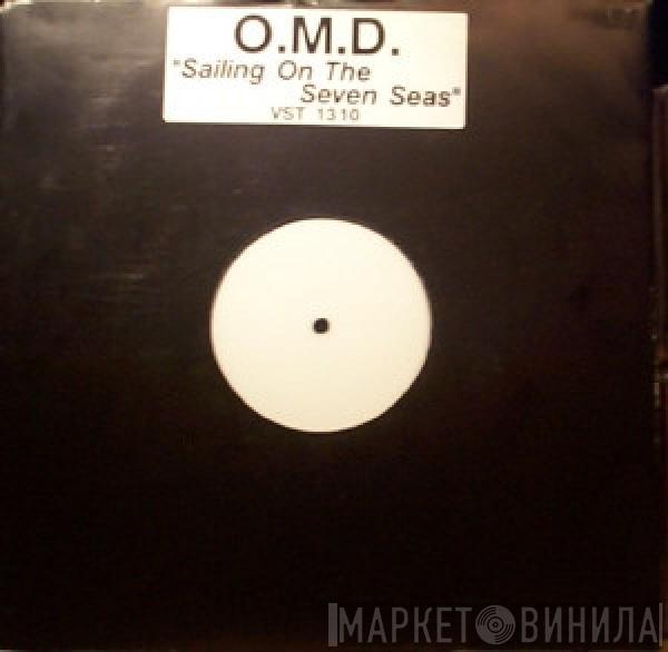  Orchestral Manoeuvres In The Dark  - Sailing On The Seven Seas