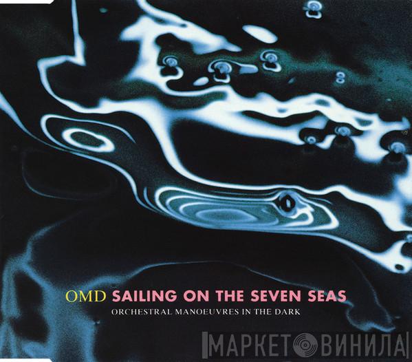 Orchestral Manoeuvres In The Dark - Sailing On The Seven Seas