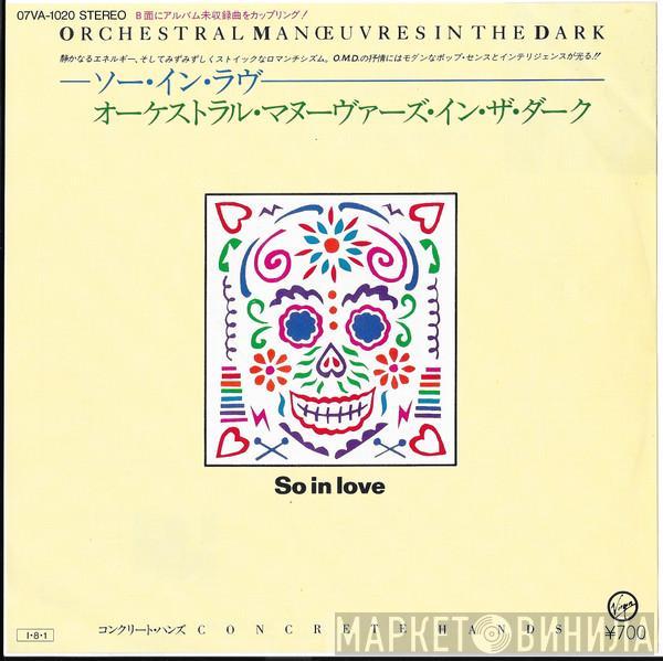  Orchestral Manoeuvres In The Dark  - So In Love