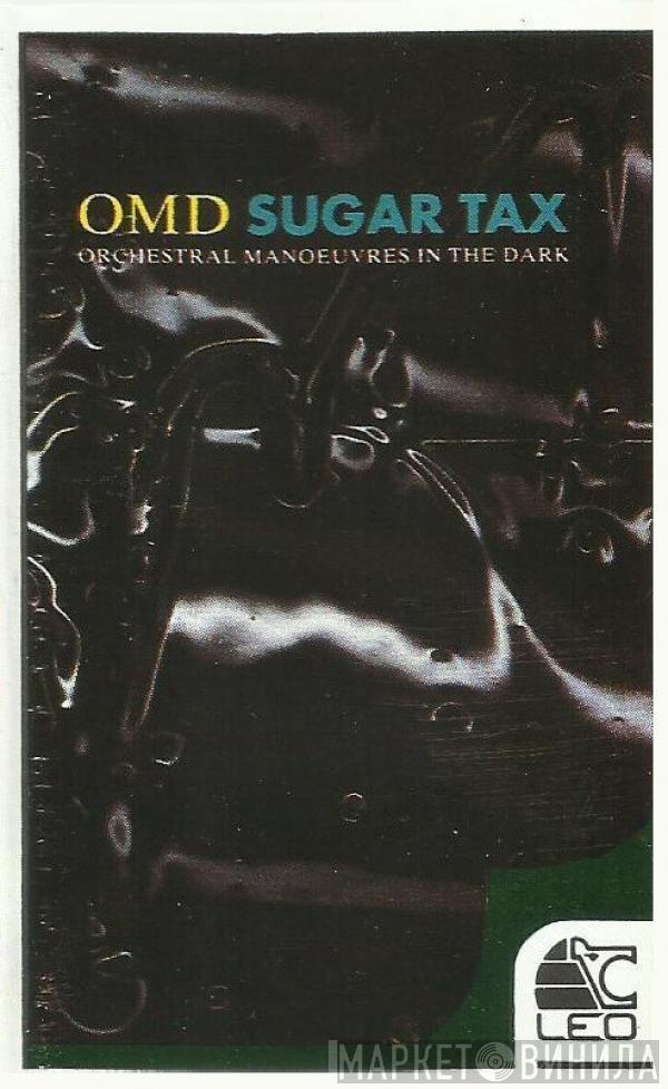  Orchestral Manoeuvres In The Dark  - Sugar Tax