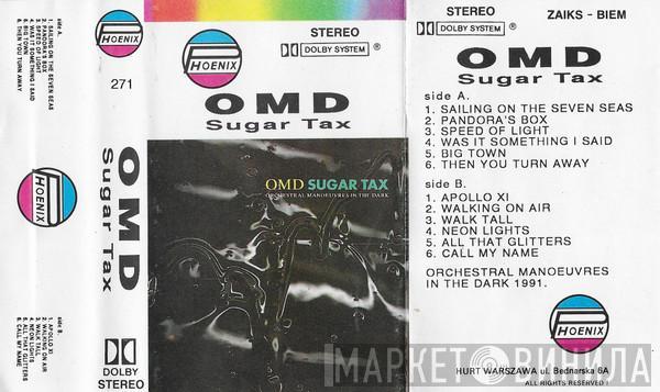  Orchestral Manoeuvres In The Dark  - Sugar Tax