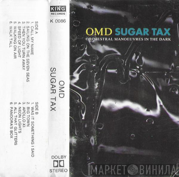  Orchestral Manoeuvres In The Dark  - Sugar Tax