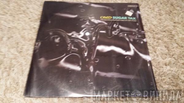  Orchestral Manoeuvres In The Dark  - Sugar Tax
