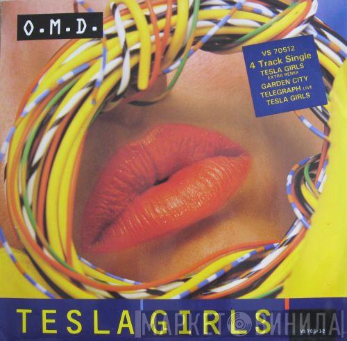  Orchestral Manoeuvres In The Dark  - Tesla Girls
