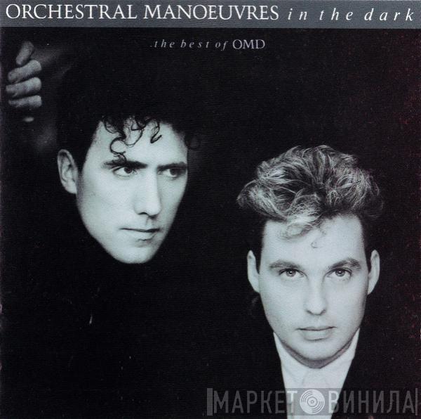  Orchestral Manoeuvres In The Dark  - The Best Of OMD