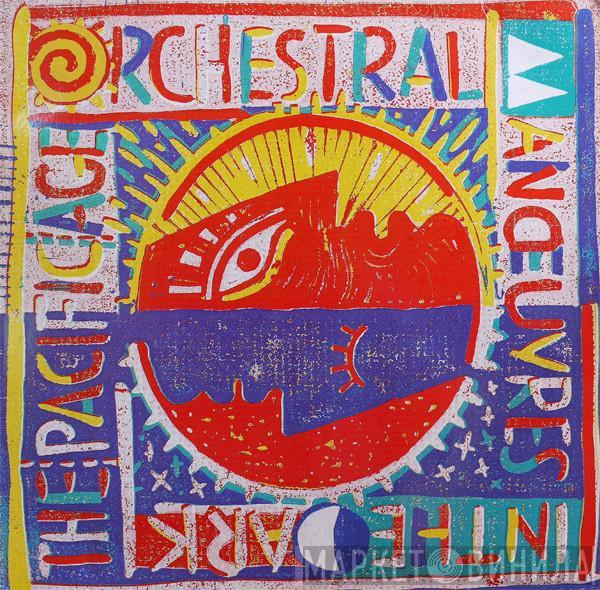  Orchestral Manoeuvres In The Dark  - The Pacific Age