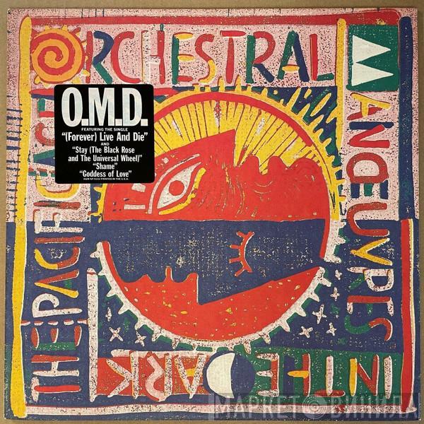  Orchestral Manoeuvres In The Dark  - The Pacific Age