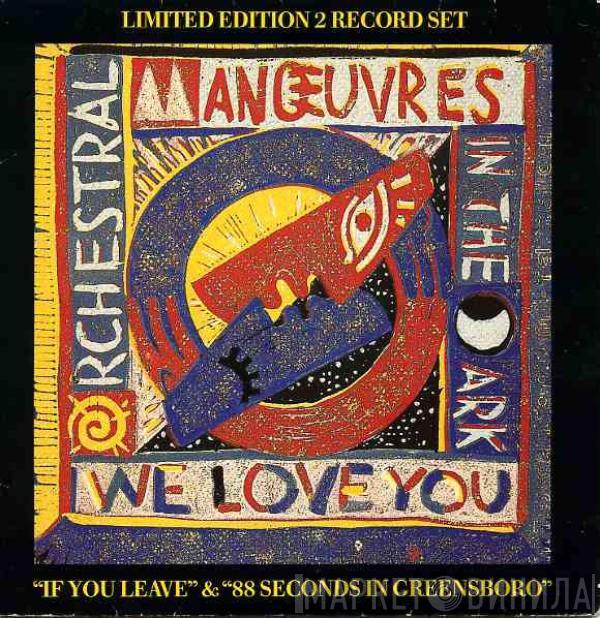  Orchestral Manoeuvres In The Dark  - We Love You
