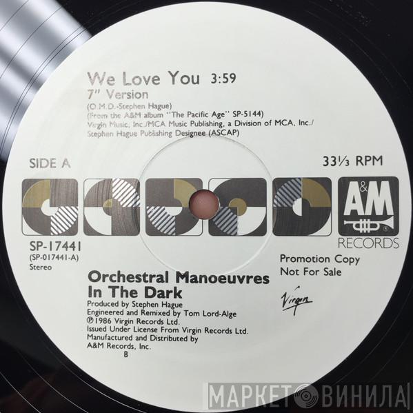  Orchestral Manoeuvres In The Dark  - We Love You