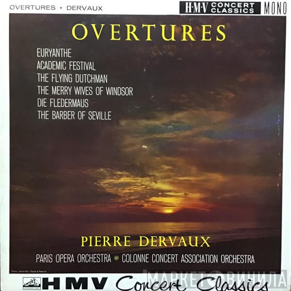 Orchestre National De L'Opéra De Paris, Pierre Dervaux  - Overtures
