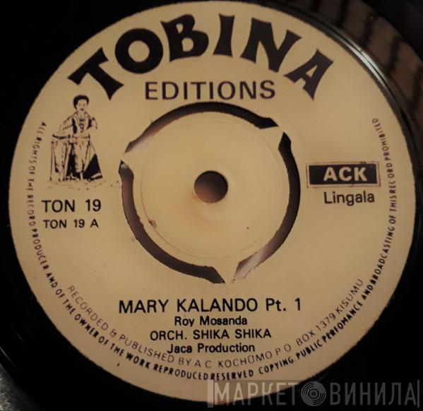 Orchestre Shika-Shika - Mary Kalando