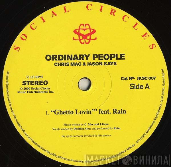 Ordinary People - Ghetto Lovin'