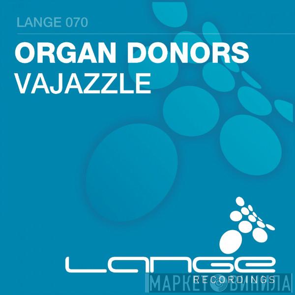  Organ Donors  - Vajazzle