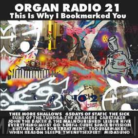  - Organ Radio 21 This Is Why I Bookmarked You