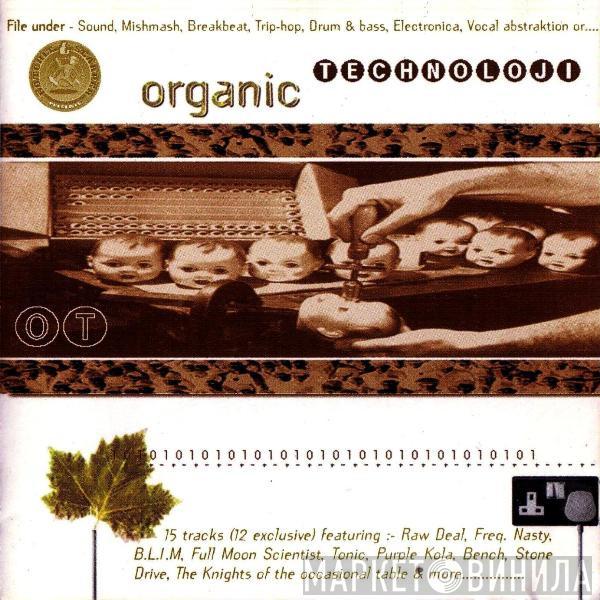  - Organic Technoloji