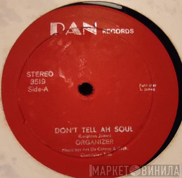  Organiser  - Don't Tell Ah Soul / Sweet Sound Of Parang