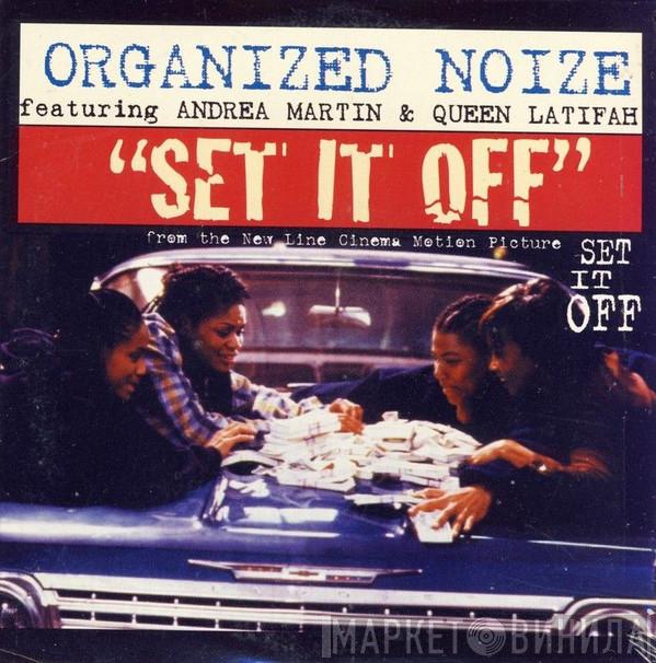  Organized Noize  - Set It Off