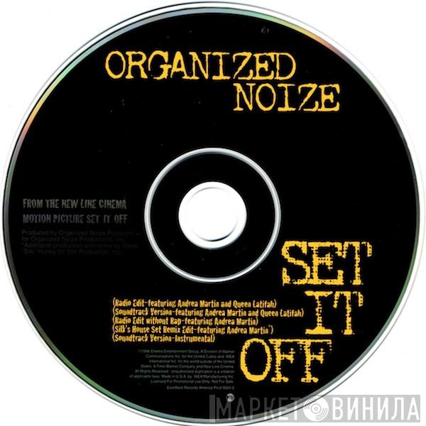  Organized Noize  - Set It Off