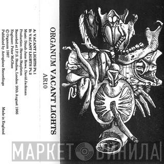  Organum  - Vacant Lights