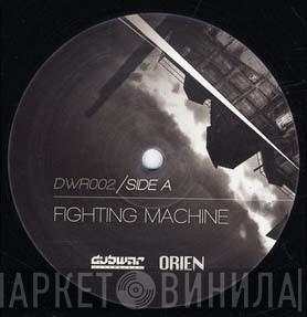 Orien - Fighting Machine