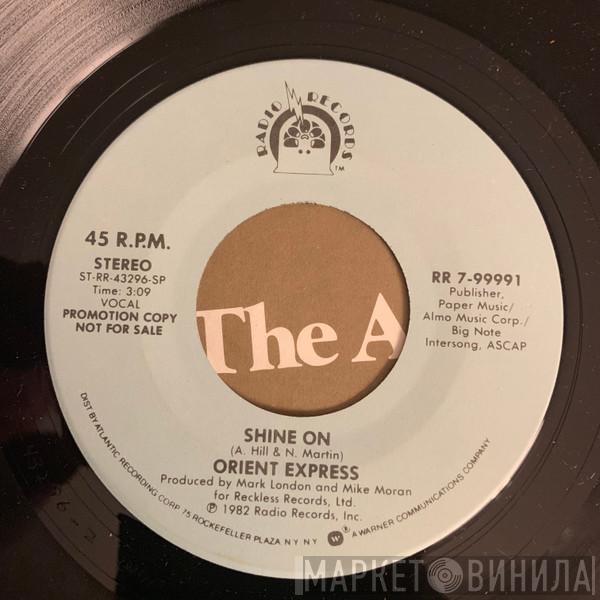 Orient Express - Shine On