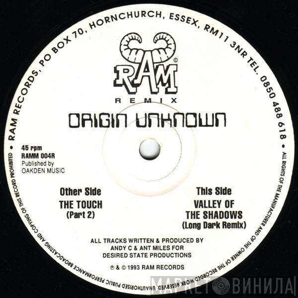 Origin Unknown - The Touch / Valley Of The Shadows (Remixes)