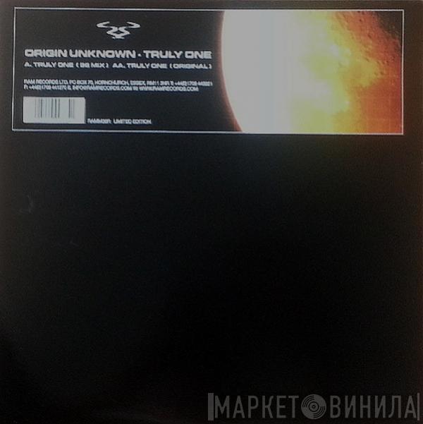 Origin Unknown - Truly One