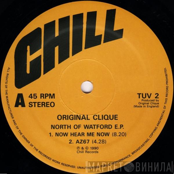 Original Clique - North Of Watford E.P.