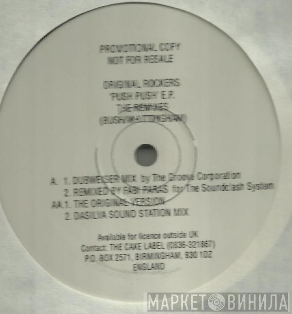 Original Rockers - Push Push (Remix EP)