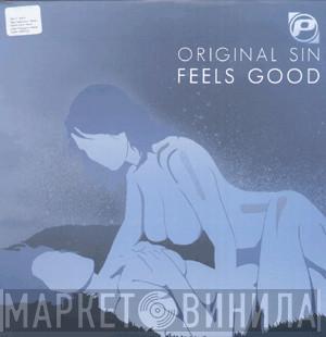 Original Sin , Double Zero  - Feels Good / Skank Nasty
