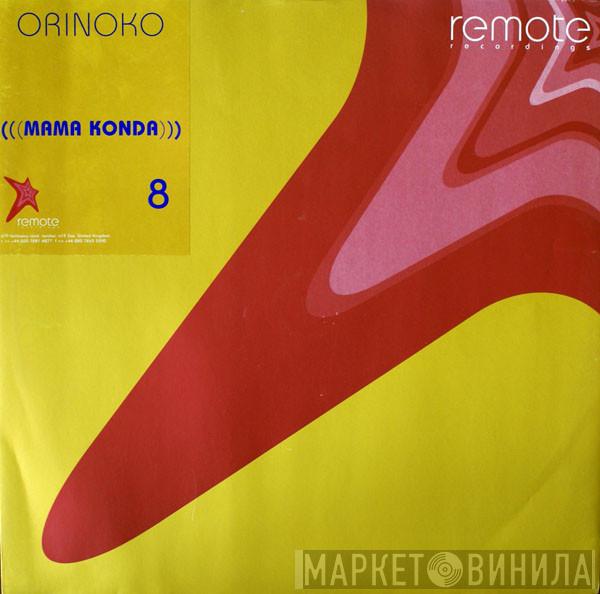 Orinoko - Mama Konda