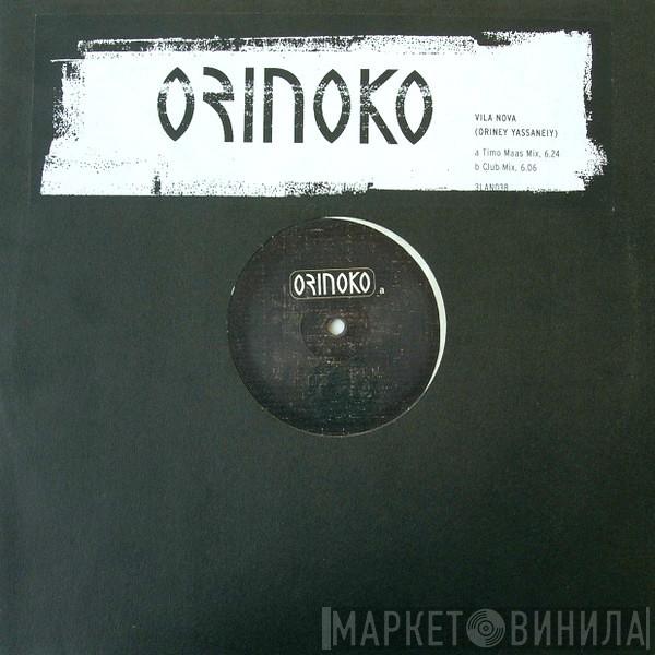 Orinoko - Vila Nova (Oriney Yassaneiy)
