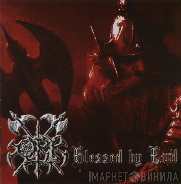 Ork - Blessed By Evil