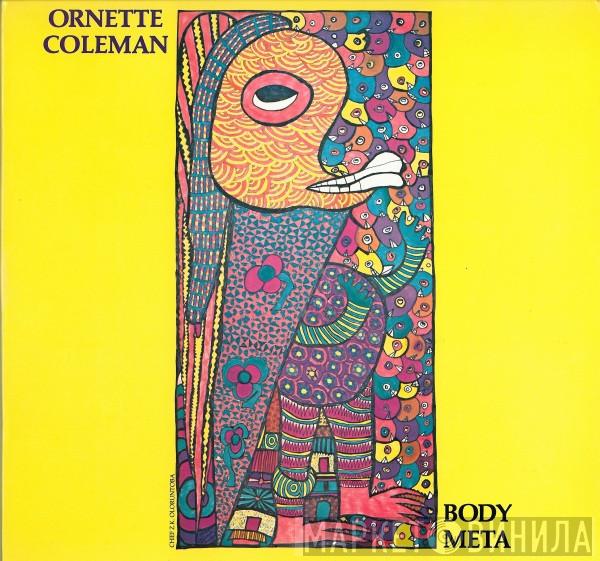 Ornette Coleman - Body Meta